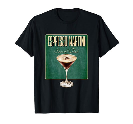 Espresso Martini Social Club | Coffee Cocktail Cafe Bar Team T-Shirt