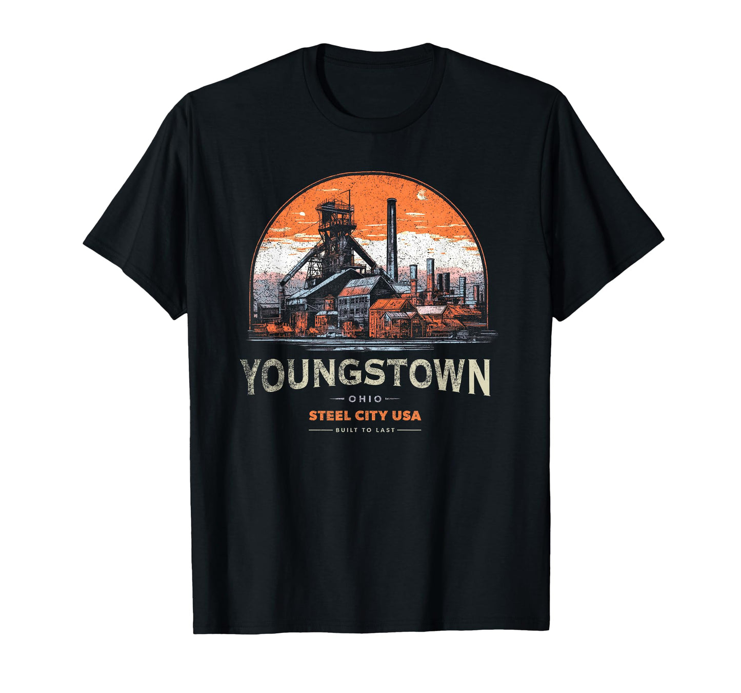 Hometown Pride - Youngstown T-Shirt Steel City USA T-Shirt
