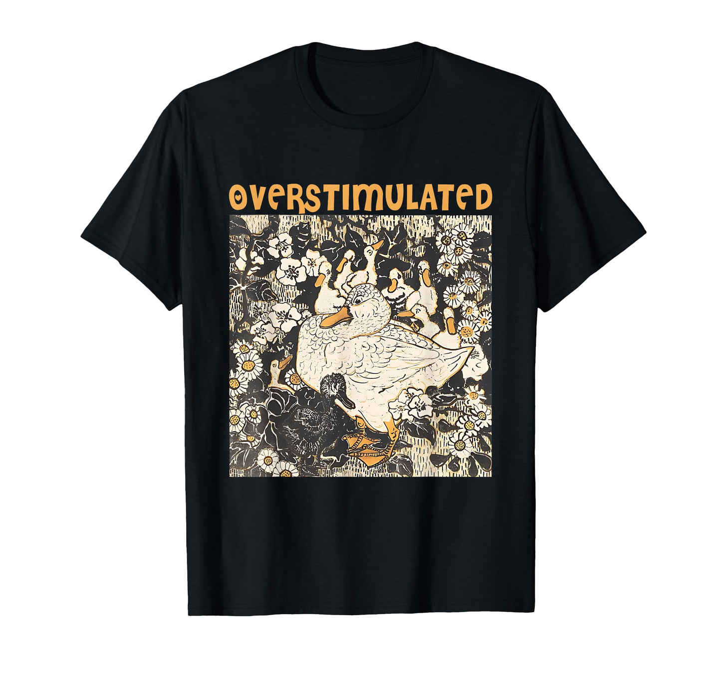 Overstimulated Mama Duck Farm Animal Graphic Mom Life T-Shirt