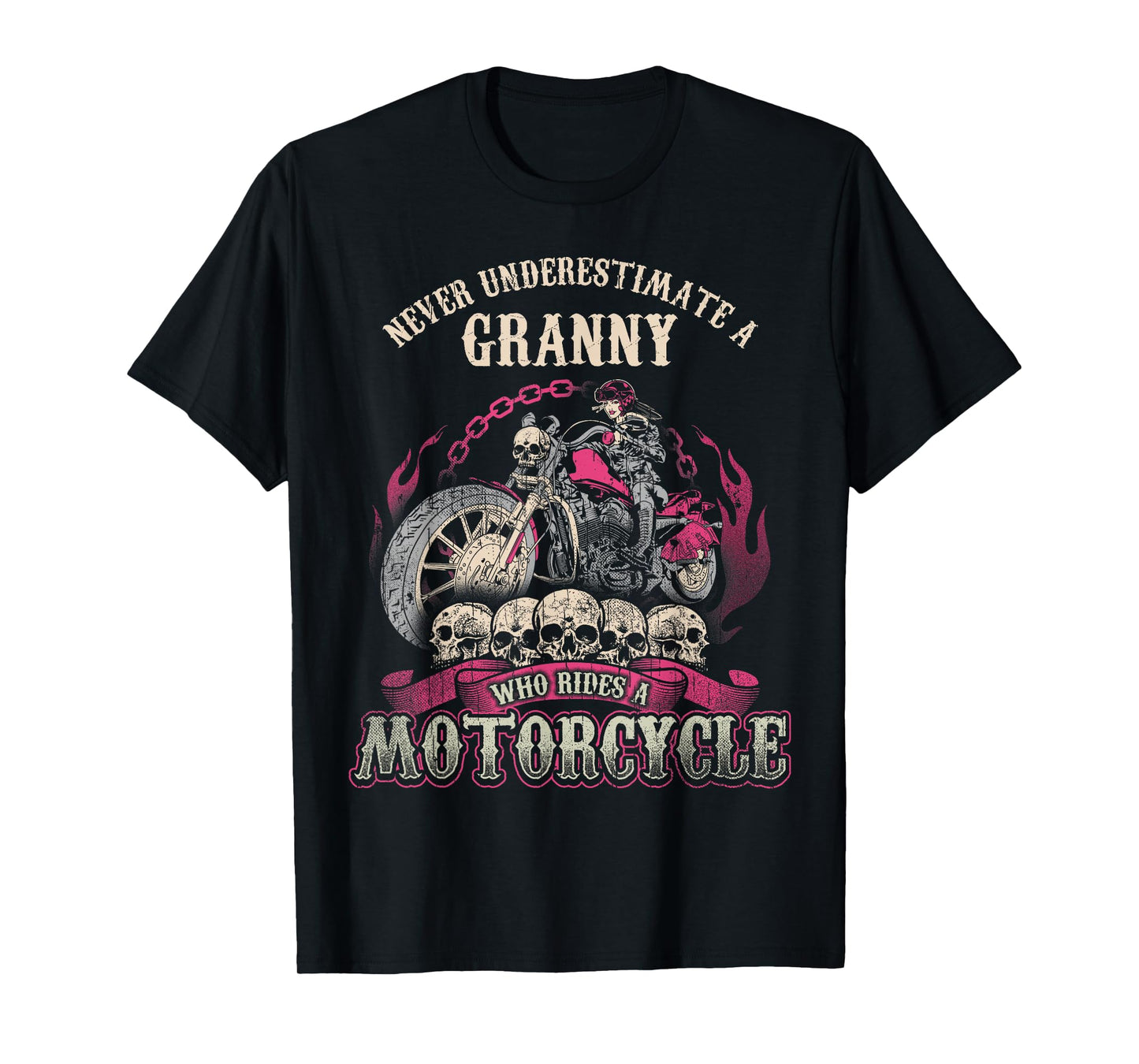 Granny Biker Chick Lady Never Underestimate Motorcycle T-Shirt