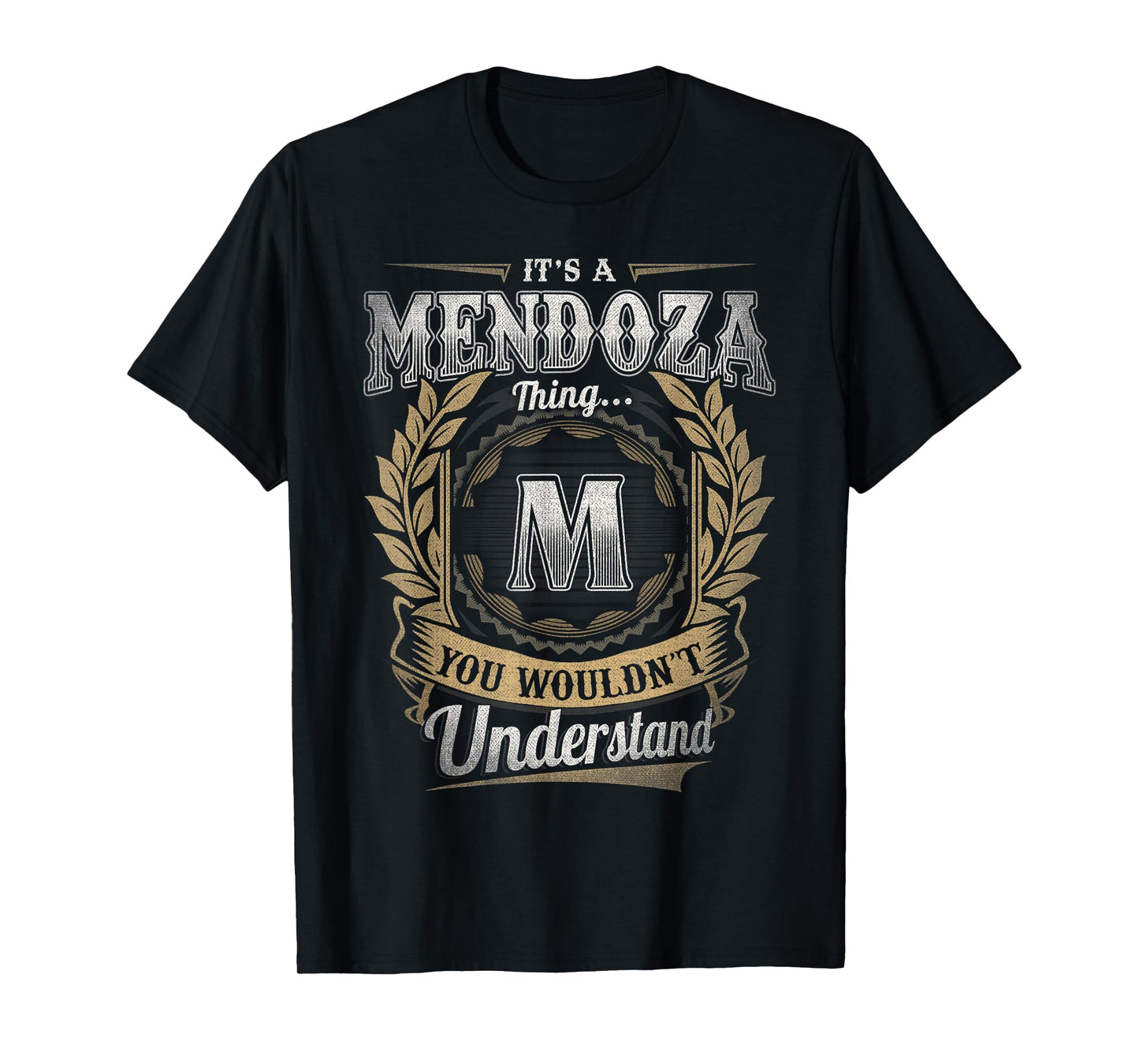 Mendoza Last Name Shirt It's A Mendoza Thing T-Shirt