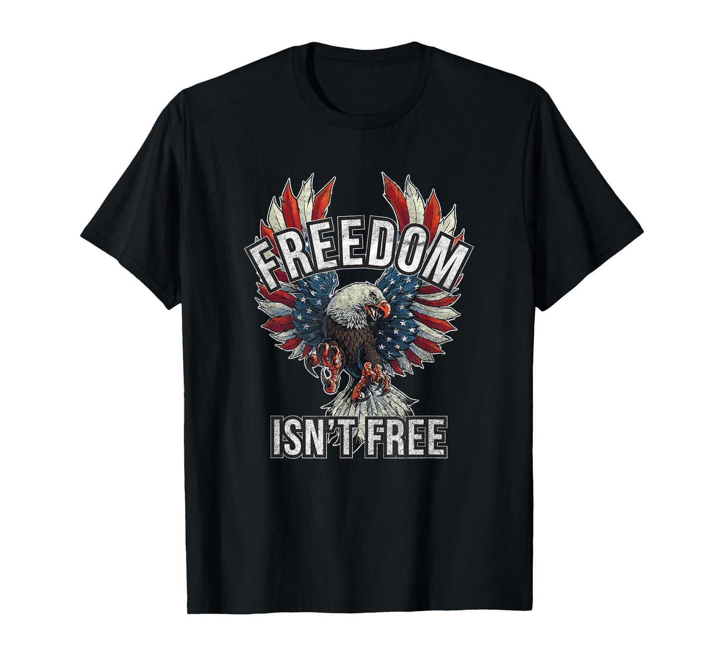Freedom isn't Free T-Shirt