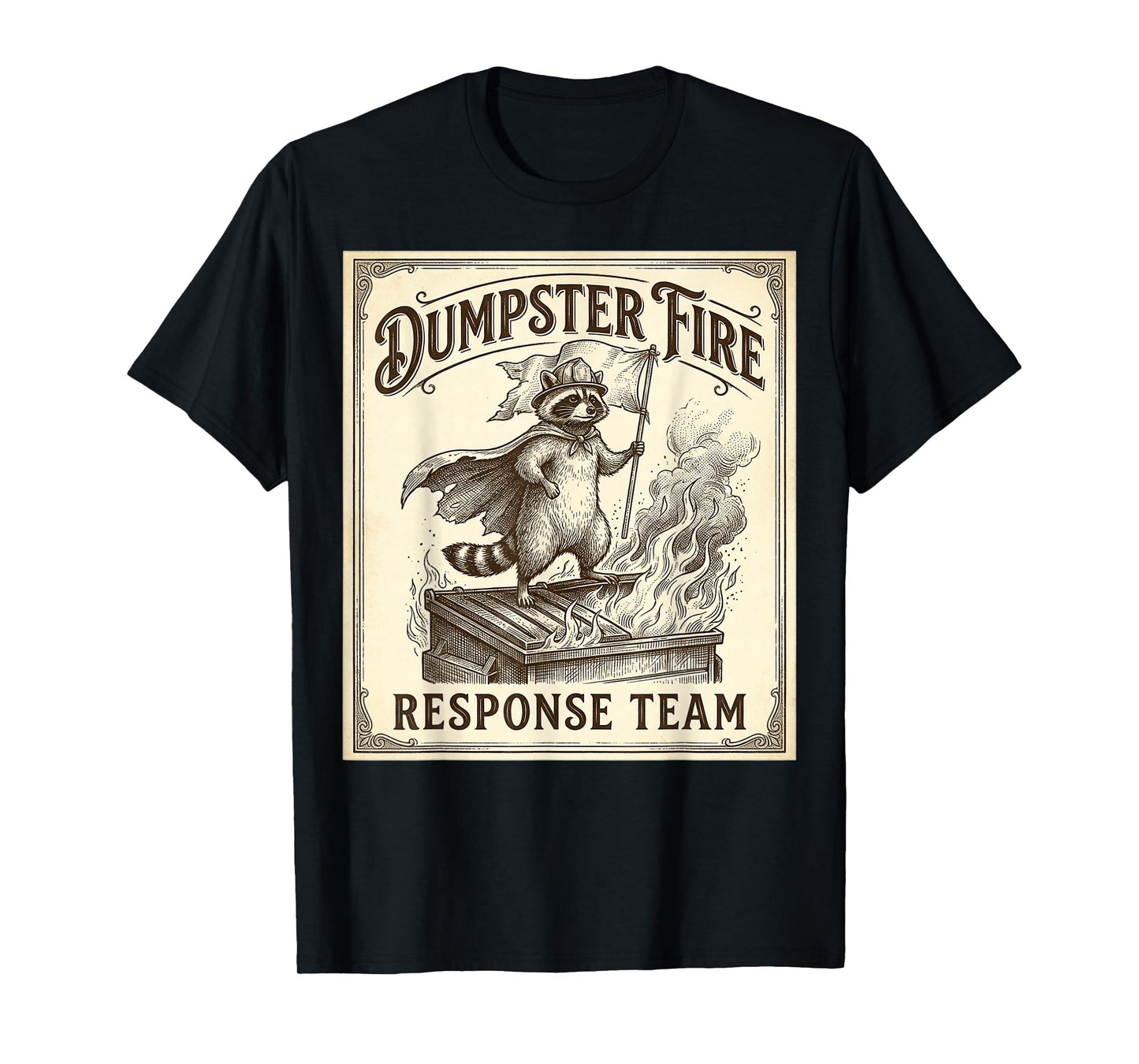 Dumpster Fire Response Team Vintage Retro Raccoon T-Shirt