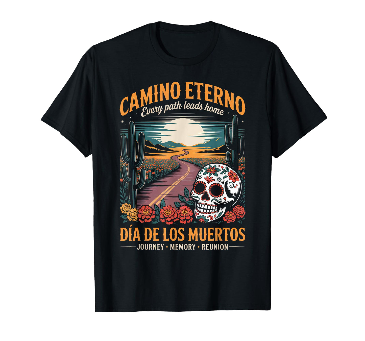 Dia de Los Muertos - Spiritual Road Sugar Skull T-Shirt