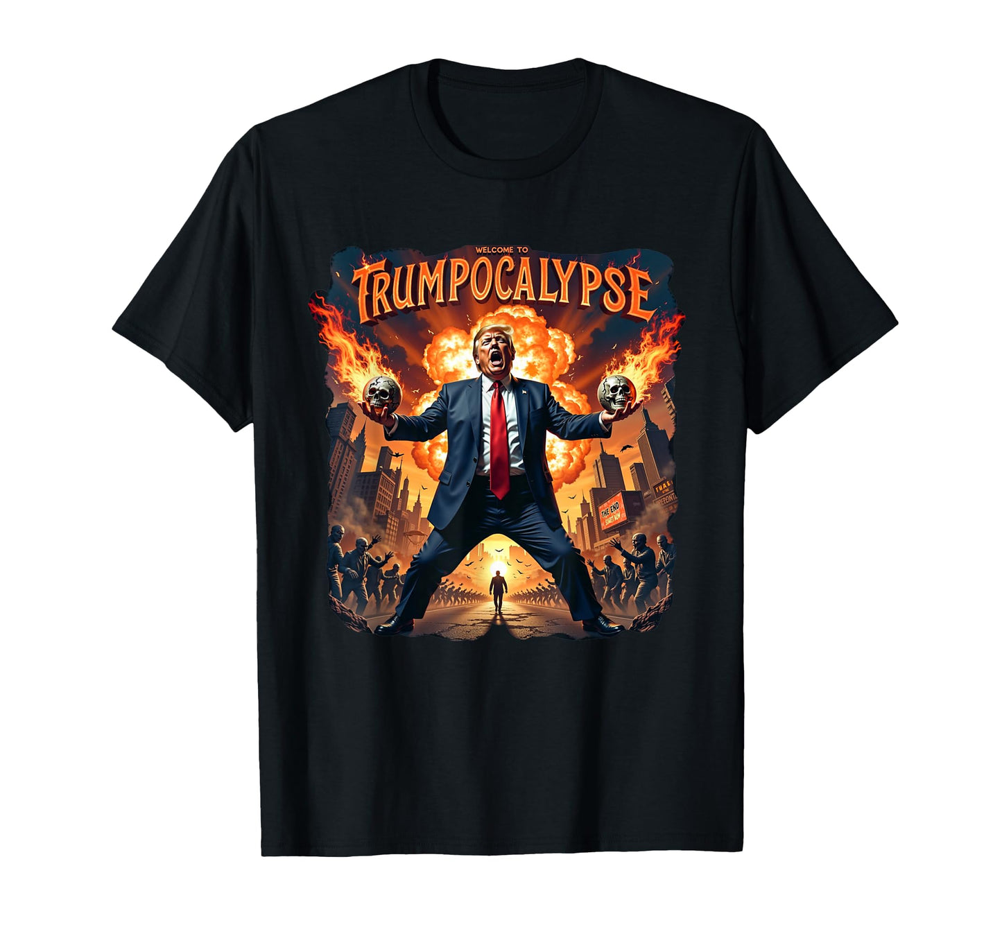 Welcome to Trump-ocalypse funny Donald Trump Halloween T-Shirt
