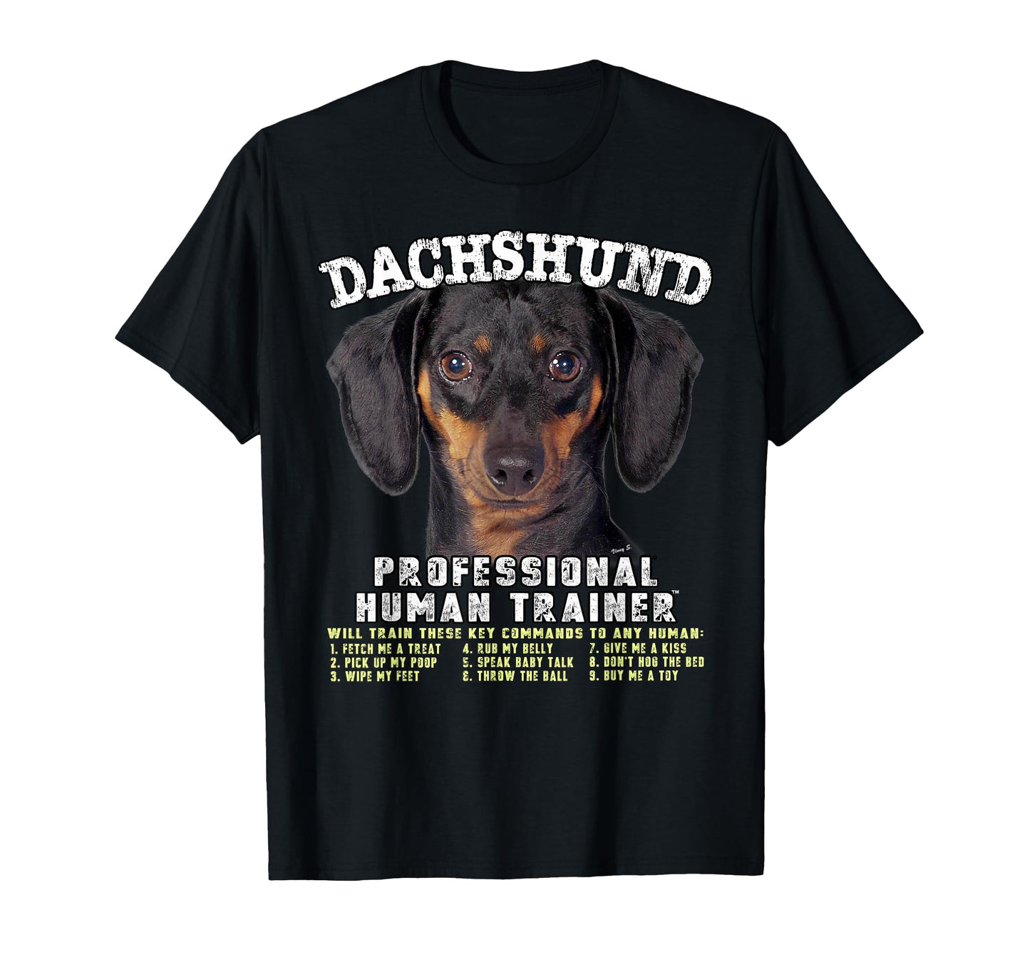Dachshund Black Tan Dog Professional Human Trainer T-Shirt