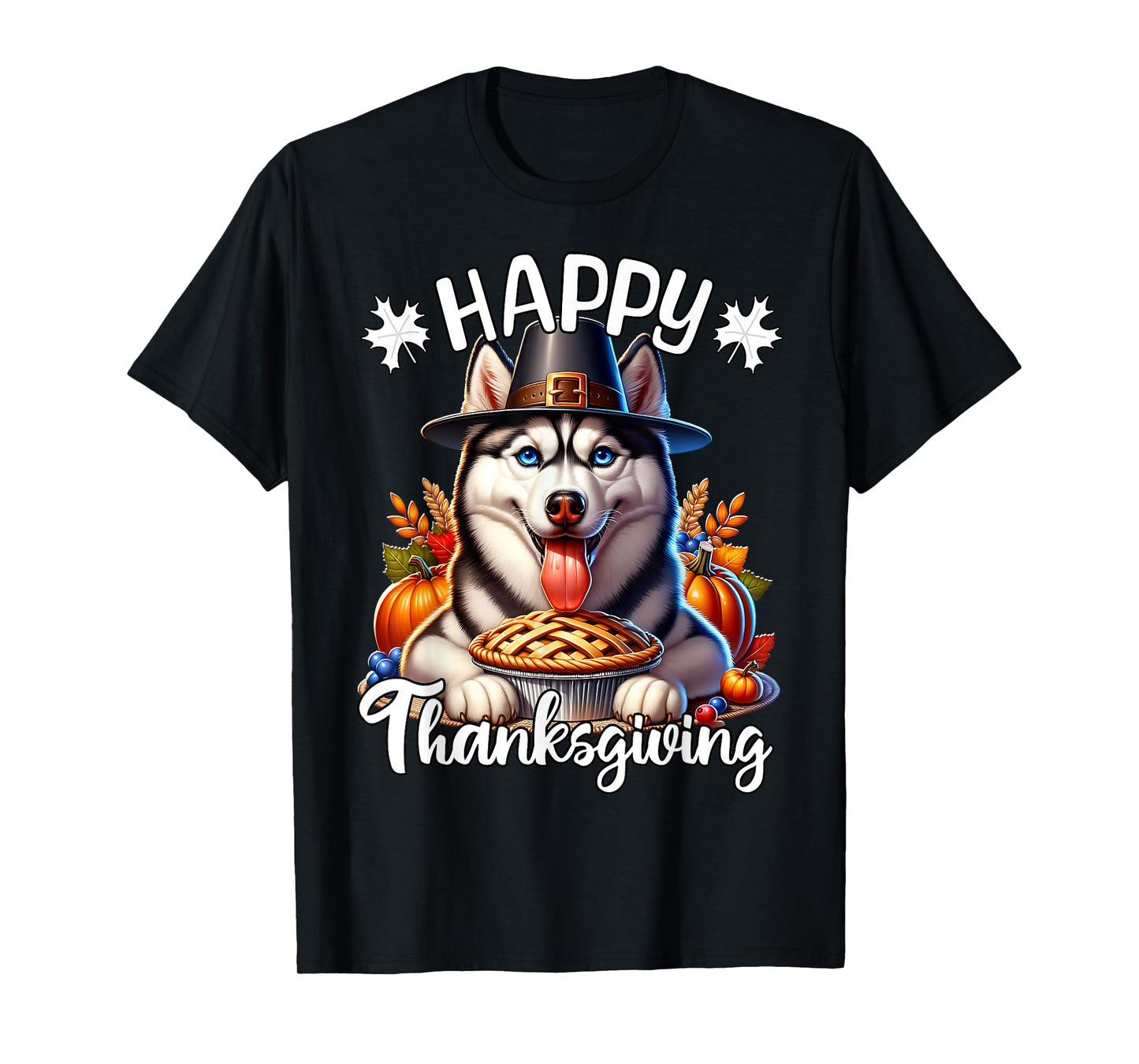 Husky Happy Thanksgiving Husky T-Shirt