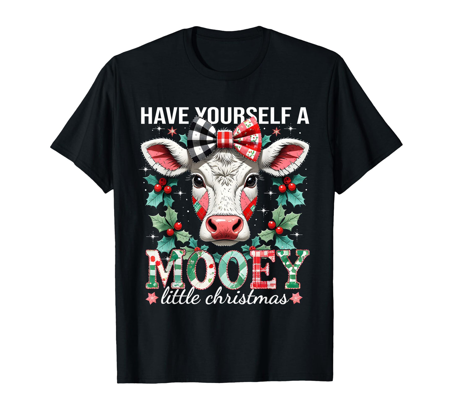 Have Yourself A Mooey Little Christmas Cow Patchwork Art T-Shirt