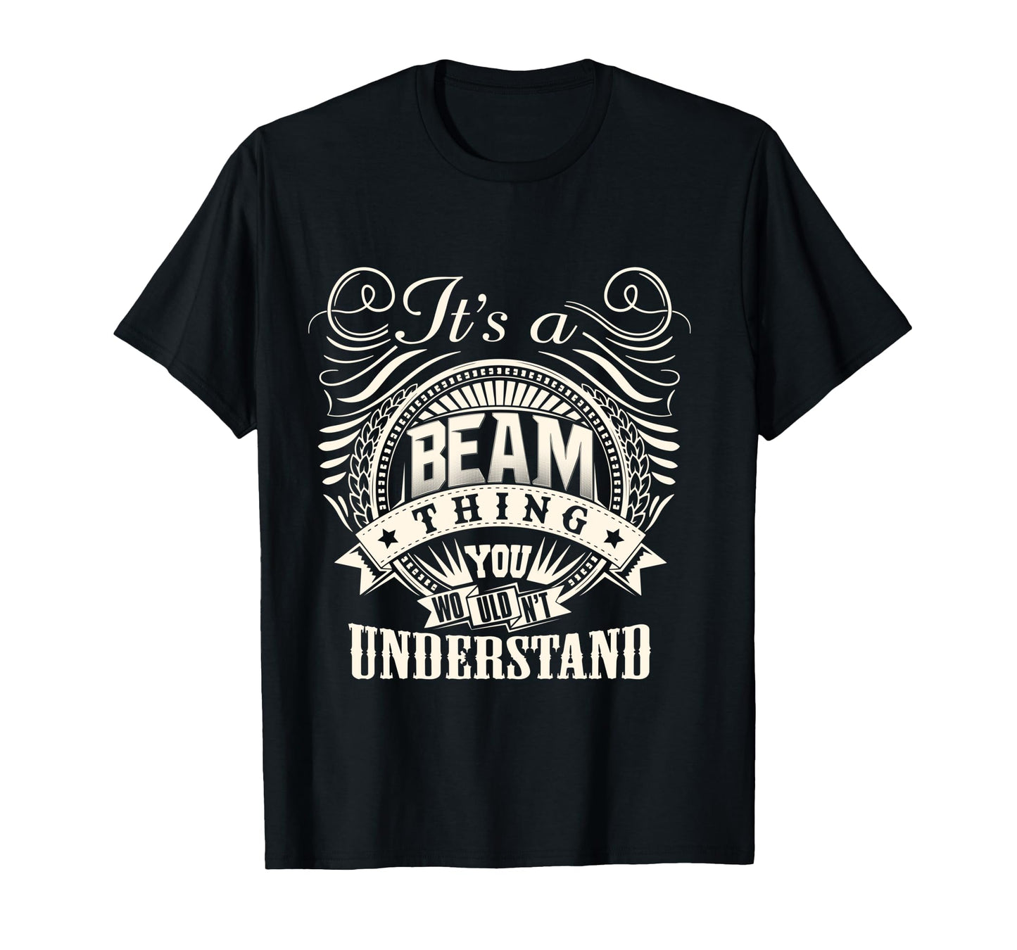It's A BEAM Thing You Wouldn't Understand BEAM Family Long Sleeve T-Shirt