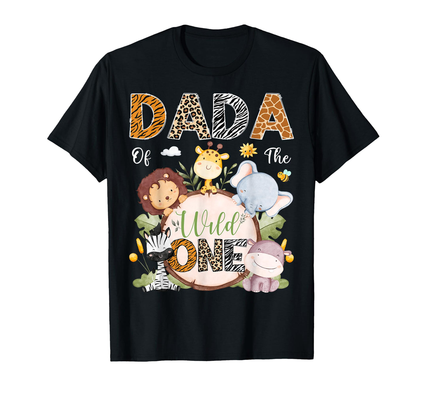 Dada Of The Wild One 1St Birthday Safari Jungle Animals T-Shirt