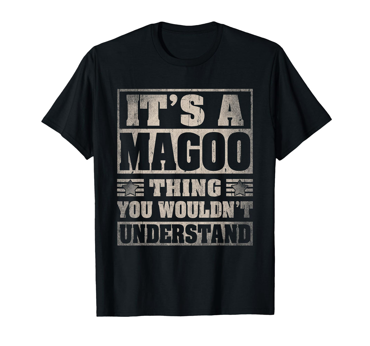 Magoo Last Name Shirt It's A Magoo Thing T-Shirt