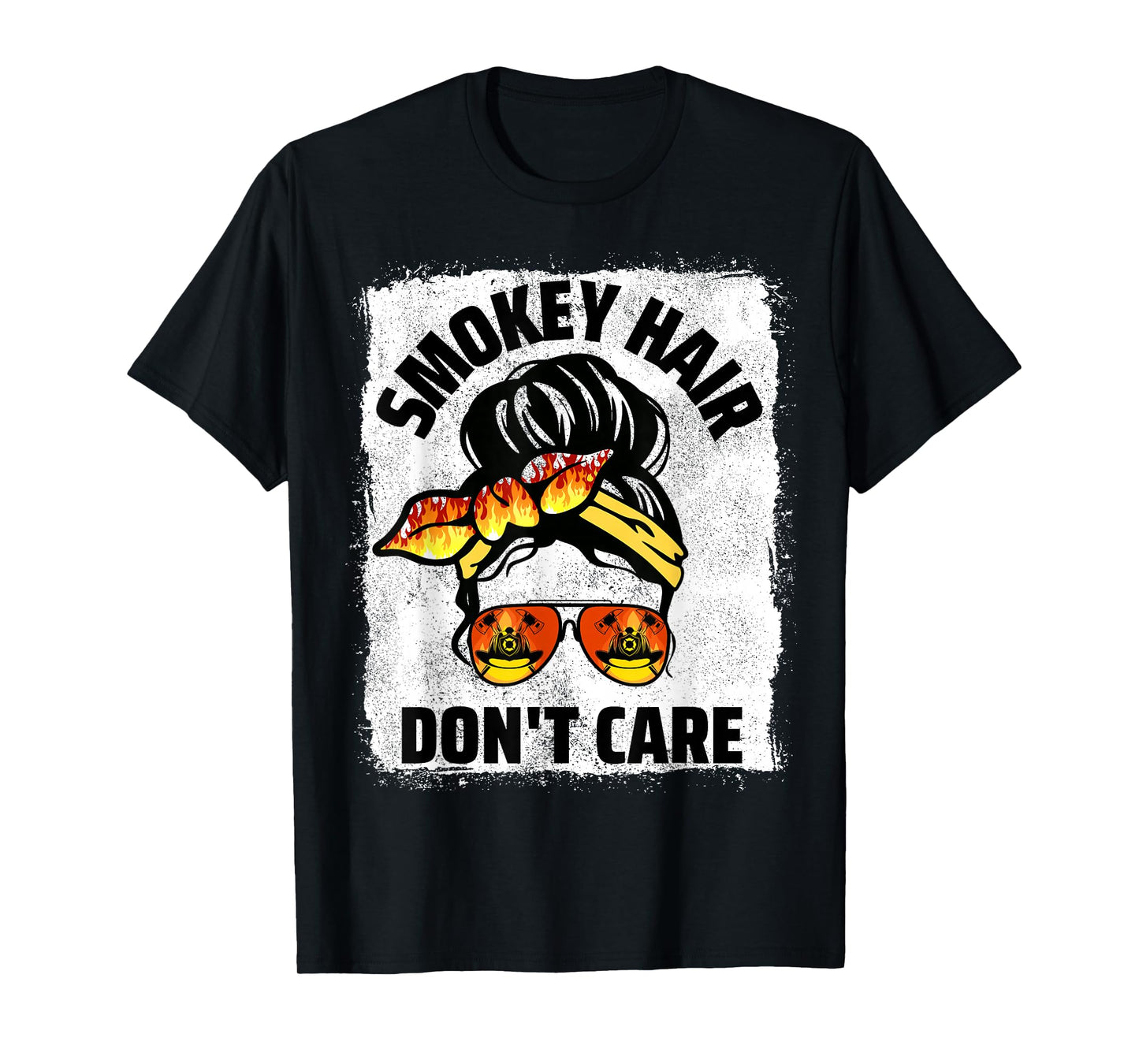 Firefighting Hair Don't Care Messy Bun Firefighter Women T-Shirt