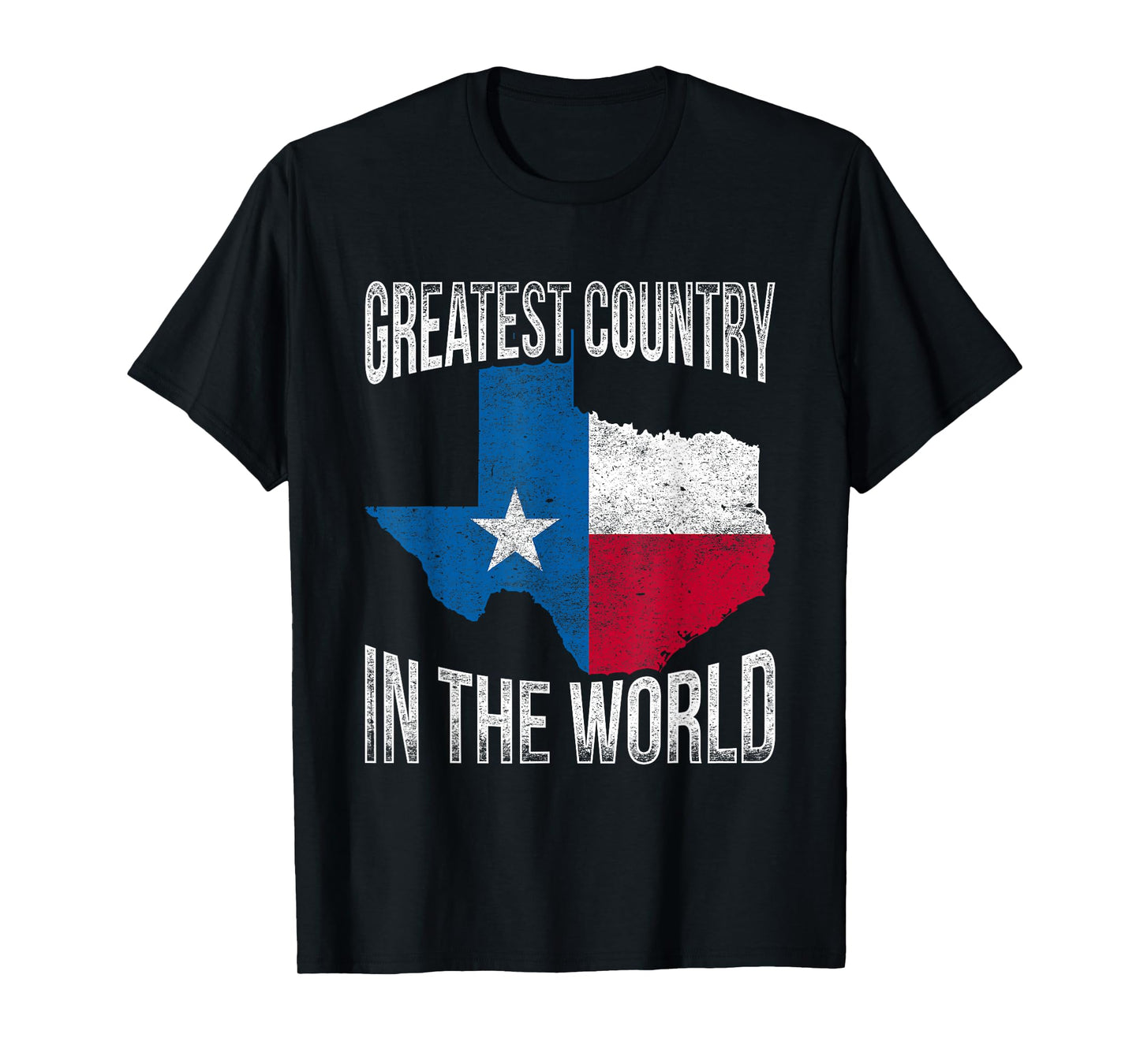 Greatest Country In The World Texas T-Shirt