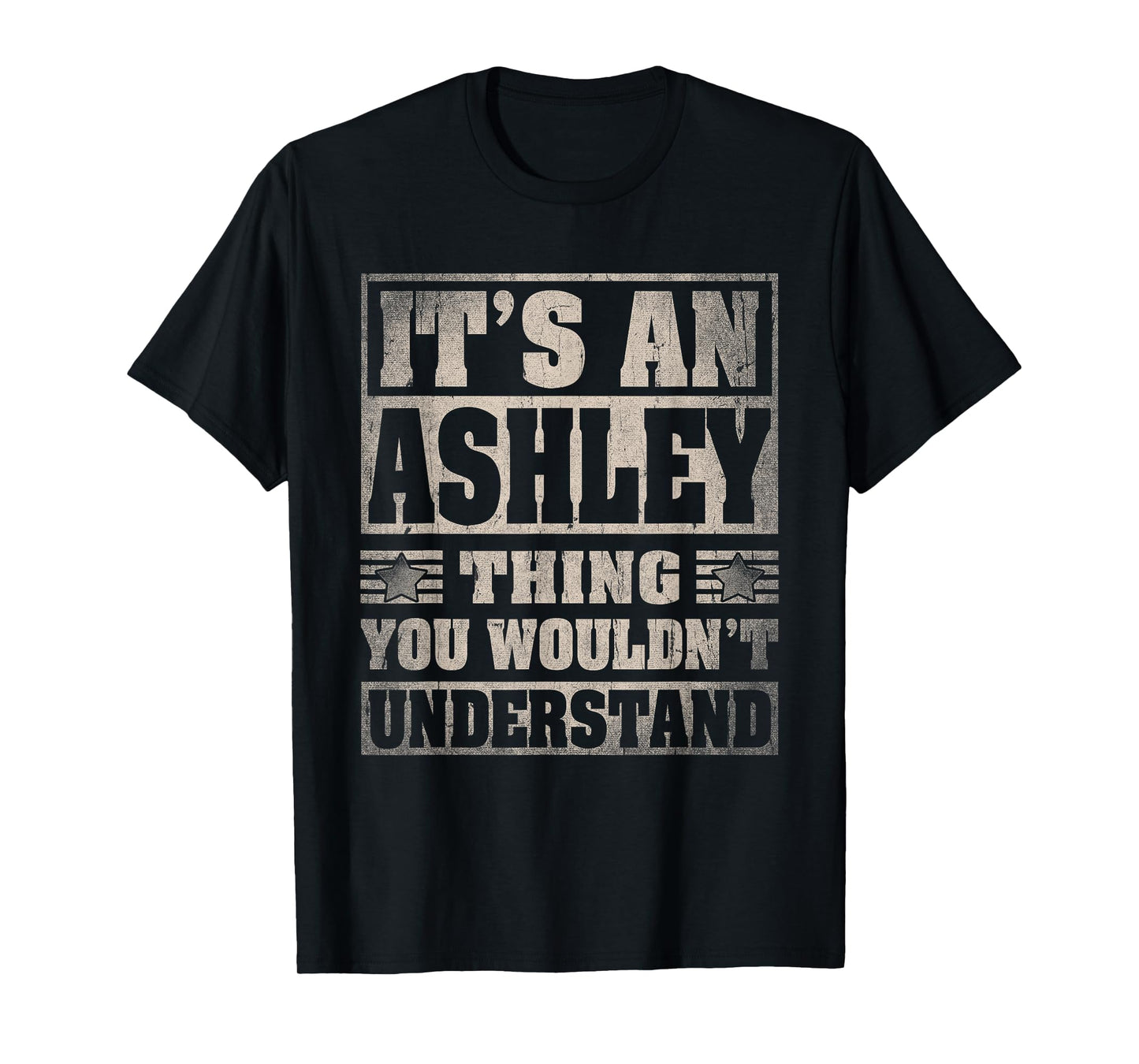 Ashley First Name Shirt It's An Ashley Thing T-Shirt