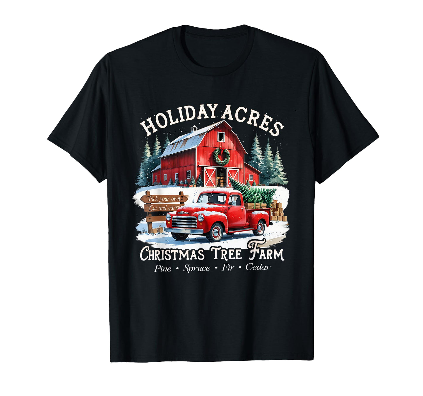 Vintage Red Truck Holiday Acres Christmas Tree Farm T-Shirt