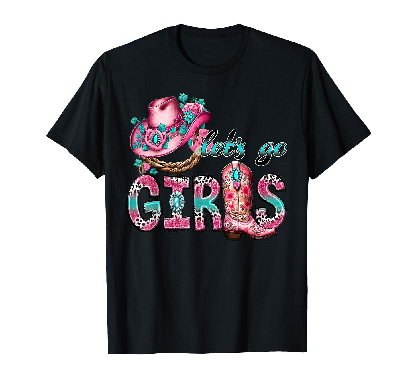 Let's Go Girls Western Rodeo Cowgirls Bachelorette Party T-Shirt