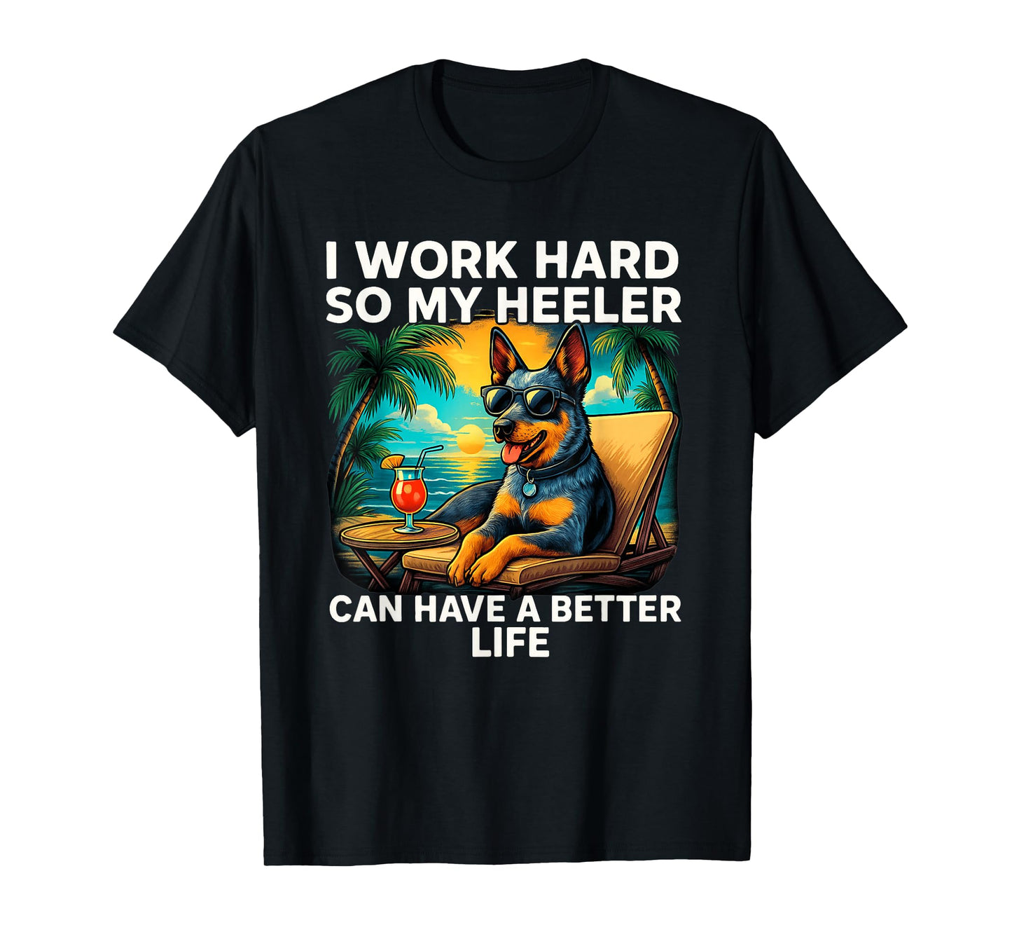 Funny Heeler Dog Design Blue Heeler Lover T-Shirt