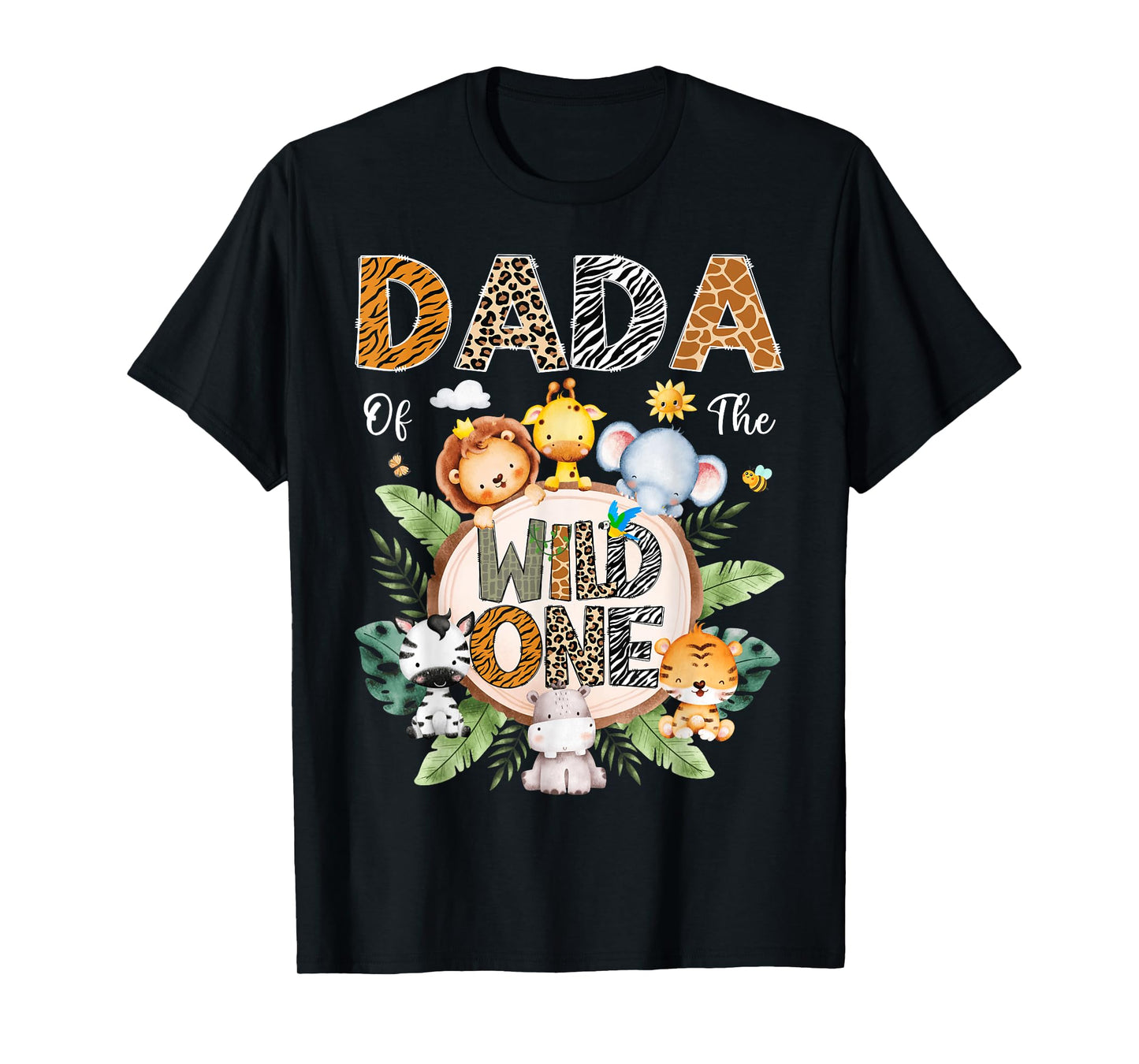 Dada Of The Wild One First Birthday Safari Jungle Animal T-Shirt