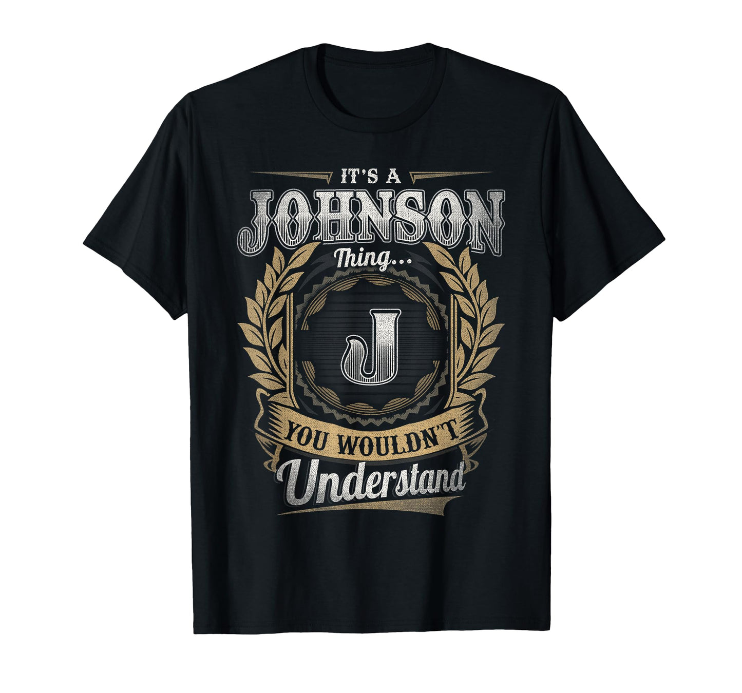 Johnson Last Name Shirt It's A Johnson Thing T-Shirt