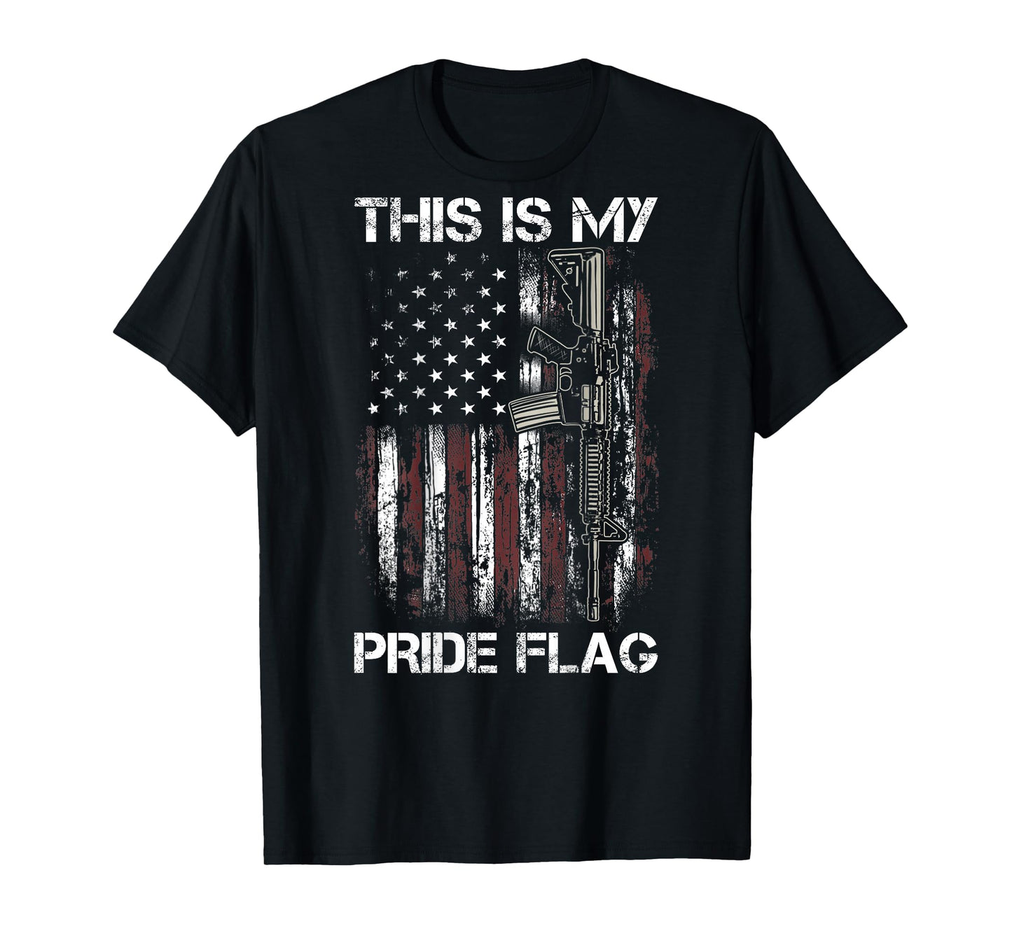 This Is My Pride Flag Gun USA American 4th of July (ON BACK) T-Shirt