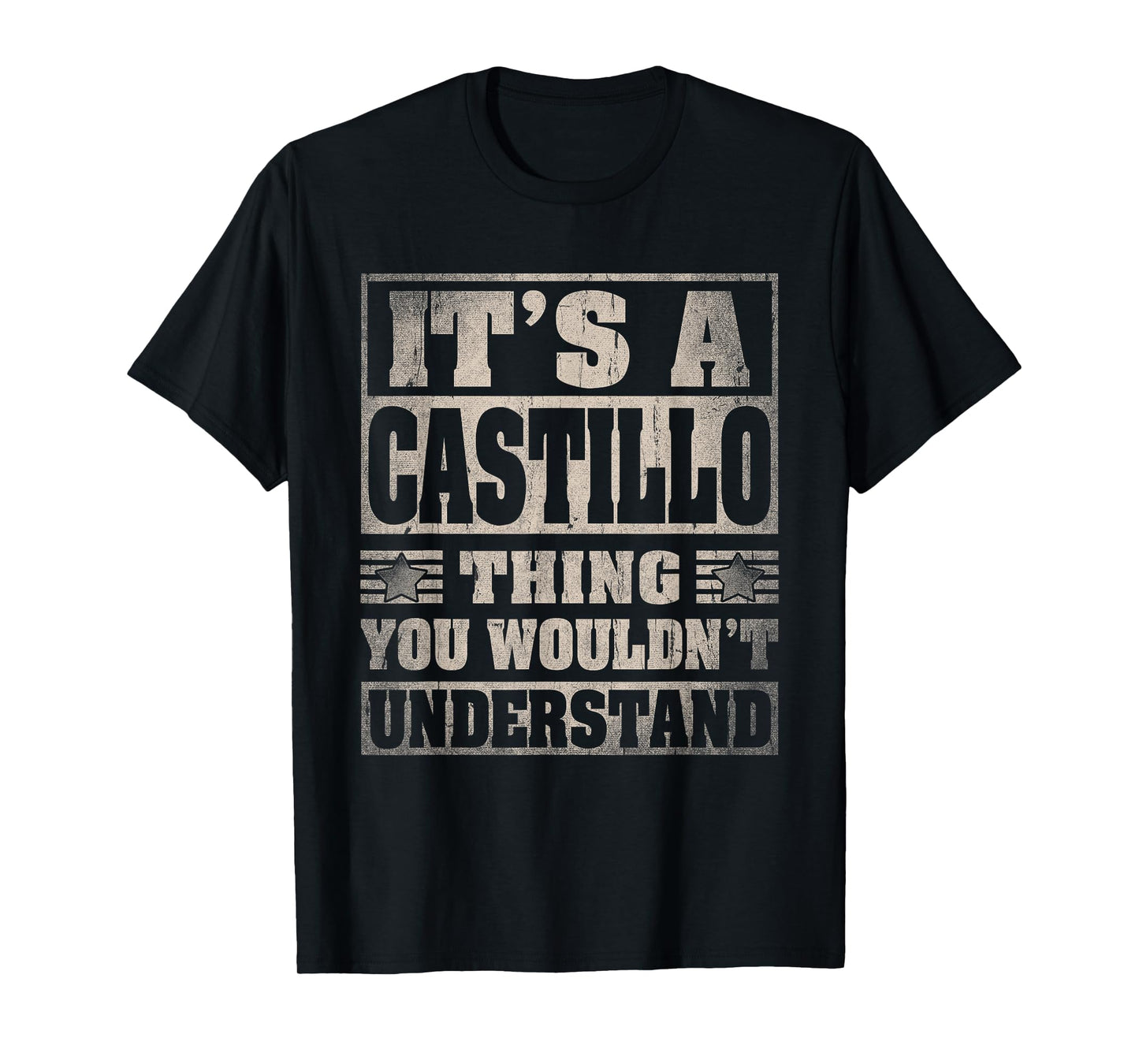 Castillo Last Name Shirt It's A Castillo Thing T-Shirt