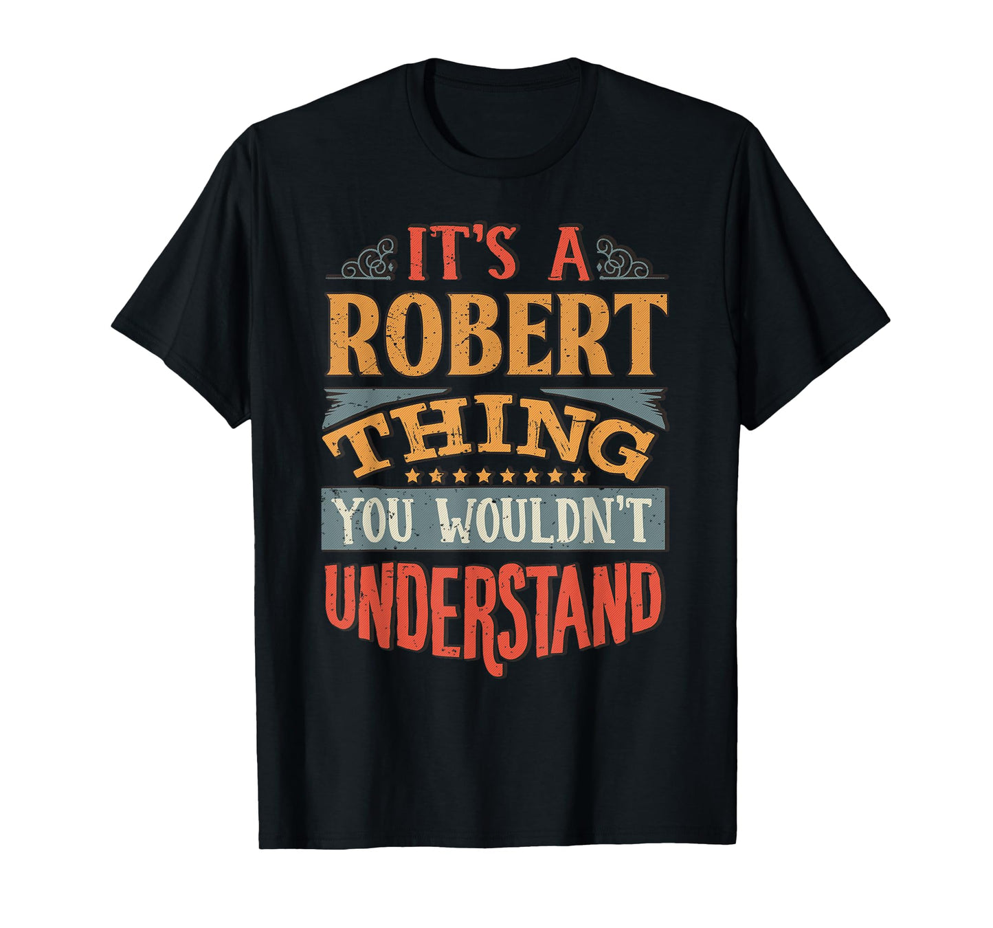 Robert Name T-Shirt