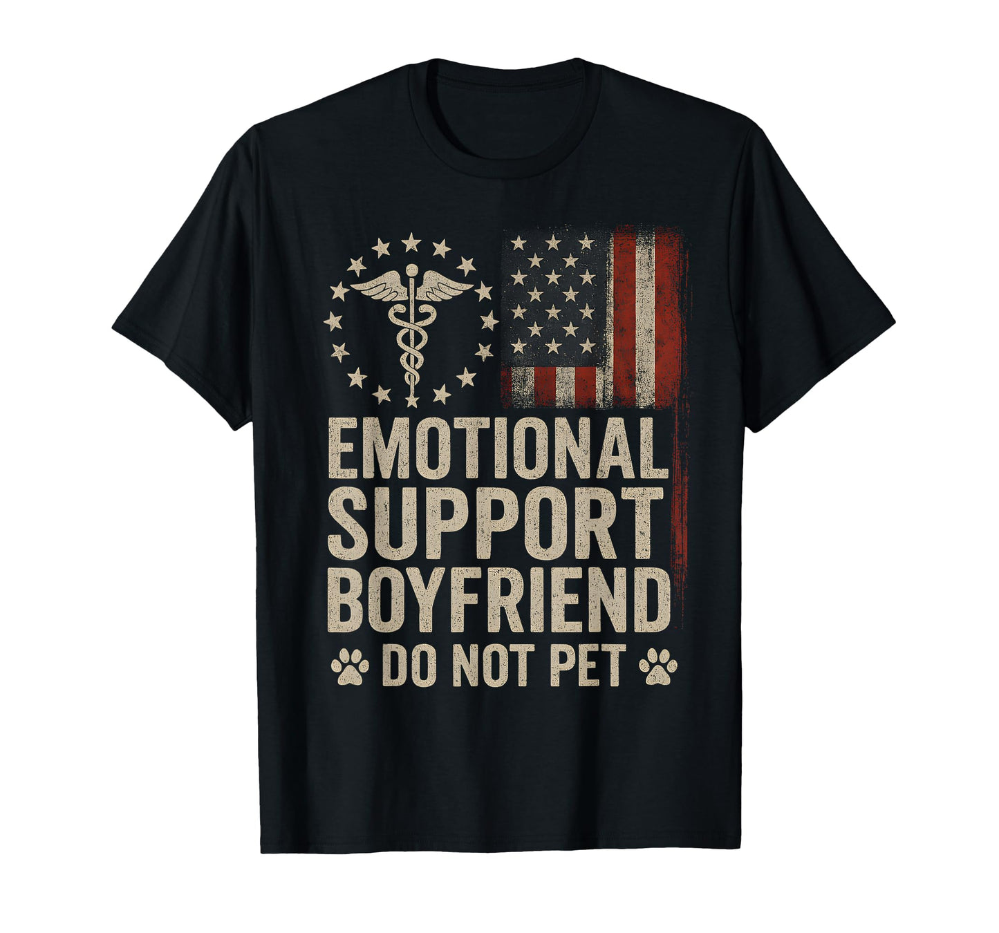 Emotional Support Boyfriend Do Not Pet Funny BF T-Shirt