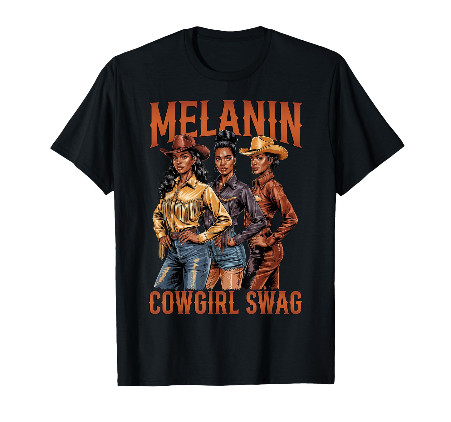 Black Cowgirl Vibes Melanin Black History Texas Western Girl T-Shirt