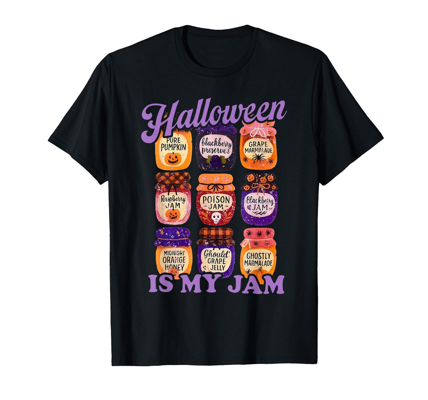 Halloween Is My Jam Pumpkin Scary Fall Autumn Spooky Season T-Shirt