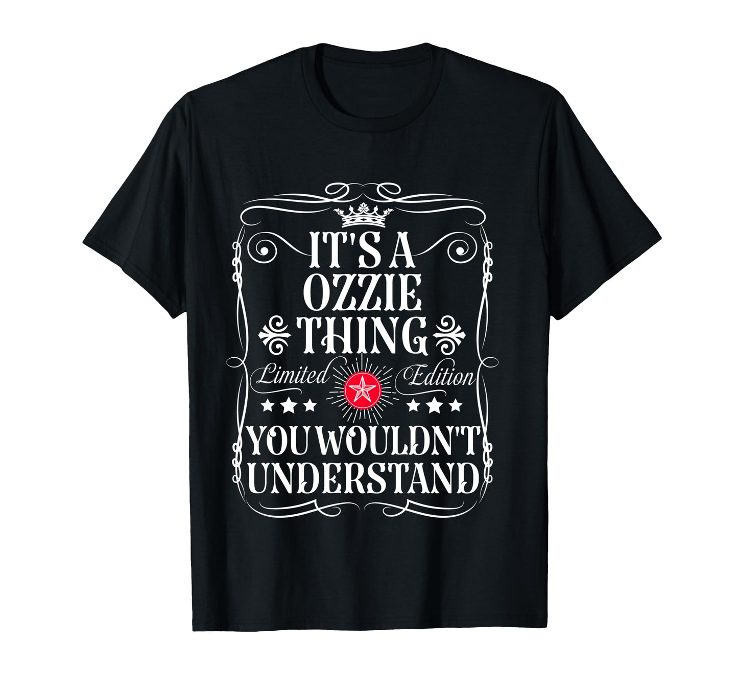 Ozzie Name Its A Ozzie Thing You Wouldn't Understand Long Sleeve T-Shirt